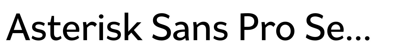 Asterisk Sans Pro Semi Bold
